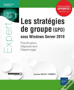 Capa do artigo Les Strategies De Groupe (Gpo) Sous Windows Server 2019 - Planification, Deploiement, Depannage