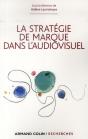 Les Stratégies De Marque Dans L'Audiovisuel - Preview