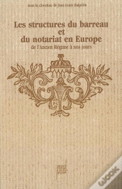 Capa do artigo Les Structures Du Barreau Et Du Notariat En Europe