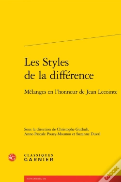 Capa do artigo Les Styles De La Différence : Mélanges En L'Honneur De Jean Lecointe