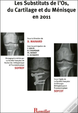 Capa do artigo Les Substituts De L'Os, Du Cartilage Et Du Menisque En 2011