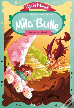Capa do artigo Les Succulentes Aventures De Mila Et Bulle : Chocolat À Tribord