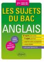 Les Suejts Du Bac Anglais Terminale Toutes Series Lv1/Lv2 - Preview