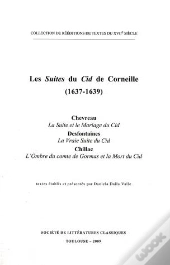 Les Suites Du Cid De Corneille (1637-1639)