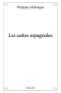 Les Suites Espagnoles - Preview