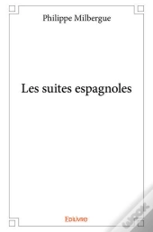 Les Suites Espagnoles