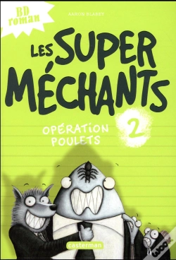 Capa do artigo Les Super Mechants T2 Operation Poulets