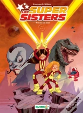 Les Super Sisters T01