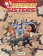 Les Super Sisters T.2 Partie 1 - Preview