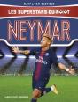 Les Superstars Du Foot : Neymar - Preview