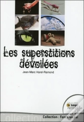 Les Superstitions Devoilees