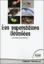 Les Superstitions Devoilees - Preview