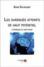 Les Surdoués Atteints De Haut Potentiel - Preview