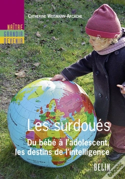 Capa do artigo Les Surdoués ; Du Bébé À L'Adolescent, Les Destins De L'Intelligence