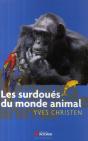 Les Surdoués Du Monde Animal - Preview