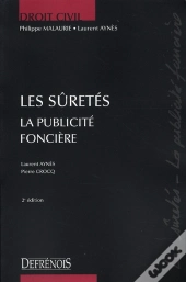 Les Sûretés ; La Publicité Foncière (2e Édition)