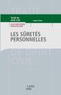 Les Sûretés Personnelles ; Traité De Droit Civil - Preview
