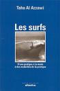 Les Surfs ; D'Une Pratique À La Mode À Des Modalités De La Pratique - Preview
