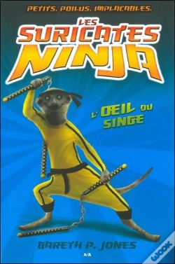 Capa do artigo Les Suricates Ninja - T2 : L'Oeil Du Singe