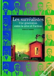 Capa do artigo Les Surréalistes : Une Génération Entre Le Rêve Et L