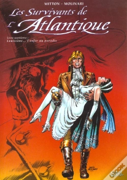 Capa do artigo Les Survivants De L'Atlantique Tome 7 : Louisiane... L'Enfer Au Paradis