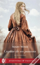 Les Sutherland - 1 -  Captive De Ses Passions
