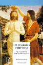 Les Symboles Chrétiens ; Les Sacrements Ne Sont Pas Étranges - Preview