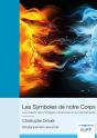 Les Symboles De Notre Corps - Preview