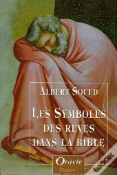Les Symboles Des Reves Dans La Bible.