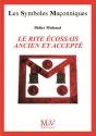 Les Symboles Maçonniques Tome 38 : Le Rite Écossais Ancien Et Accepté - Preview
