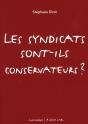 Les Syndicats Sont-Ils Conservateurs ? - Preview