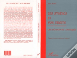 Capa do artigo Les Syndics Et Vos Droits ; Une Democratie Confisquee
