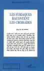 Les Syriaques Racontent Les Croisades - Preview