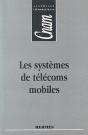 Les Systèmes De Télécoms Mobiles Cnam Synthèses Informatiques - Preview