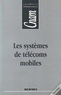 Capa do artigo Les Systèmes De Télécoms Mobiles Cnam Synthèses Informatiques