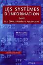 Les Systemes D'Information Dans Les Etablissements Financiers - Preview