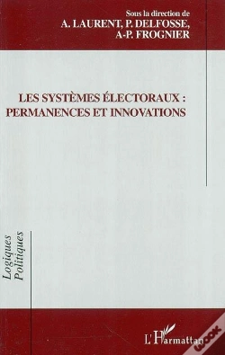 Capa do artigo Les Systèmes Électoraux : Permanences Et Innovations