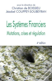 Les Systemes Financiers, 4e Edition