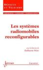 Les Systemes Radiomobiles Reconfigurables ; Traite Ic2 - Preview