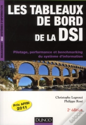 Capa do artigo Les Tableaux De Bord De La Dsi - 2e Edition - Pilotage, Performance Et Benchmarking Du S.I.