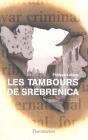 Les Tambours De Srebrenica - Preview