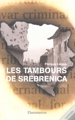 Capa do artigo Les Tambours De Srebrenica