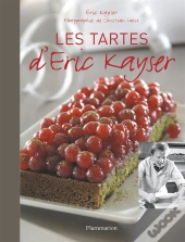 Les Tartes D'Eric Kayser