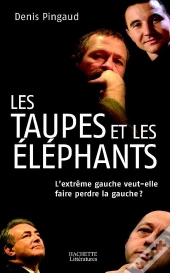 Les Taupes Et Les Elephants