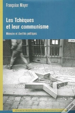 Capa do artigo Les Tchèques Et Leur Communisme ; Mémoire Et Identités Politiques