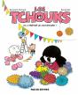 Les Tchouks T.5 ; On A Organisé Un Anniversaire! - Preview