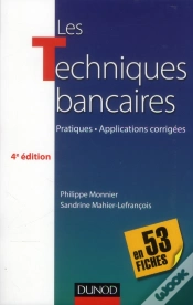 Capa do artigo Les Techniques Bancaires En 53 Fiches (4e Édition)