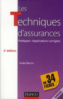 Capa do artigo Les Techniques D'Assurance En 34 Fiches ; Pratiques, Applications Corrigées (2e Édition)
