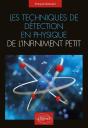 Les Techniques De Détection En Physique De L'Infiniment Petit - Preview
