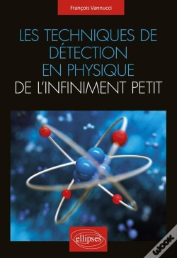 Capa do artigo Les Techniques De Détection En Physique De L'Infiniment Petit